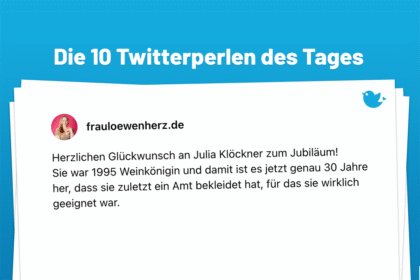 Herzlichen Glückwunsch an Julia Klöckner zum Jubiläum! Sie war 1995 Weinkönigin und damit ist es jetzt genau 30 Jahre her, dass sie zuletzt ein Amt bekleidet hat, für das sie wirklich geeignet war.