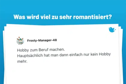 Realitätscheck: Was wird viel zu sehr romantisiert?