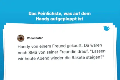 Das Peinlichste, was auf dem Hany aufgeklappt ist