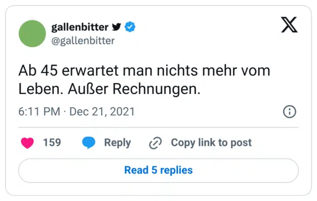 Ab 45 erwartet man nichts mehr vom Leben. Außer Rechnungen.
