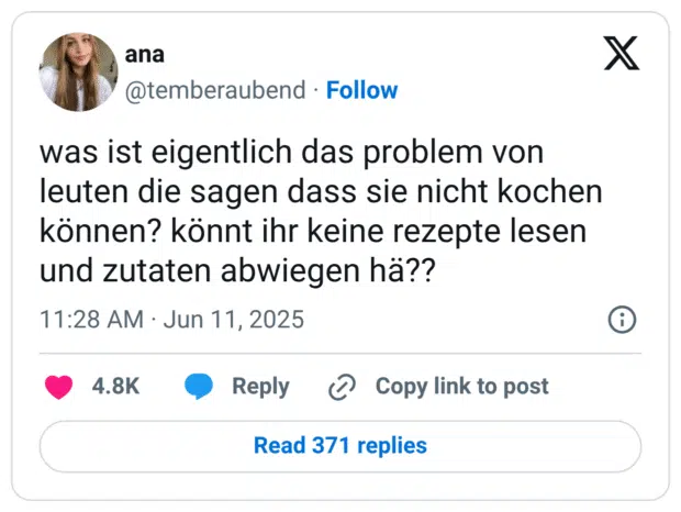 was ist eigentlich das problem von leuten die sagen dass sie nicht kochen können? könnt ihr keine rezepte lesen und zutaten abwiegen hä??