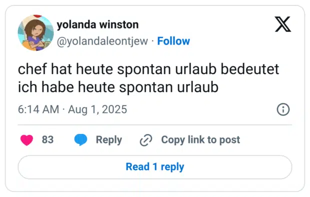 chef hat heute spontan urlaub bedeutet ich habe heute spontan urlaub
