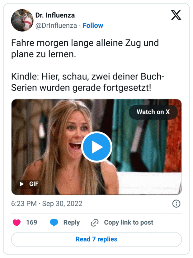 Fahre morgen lange alleine Zug und plane zu lernen. Kindle: Hier, schau, zwei deiner Buch-Serien wurden gerade fortgesetzt!