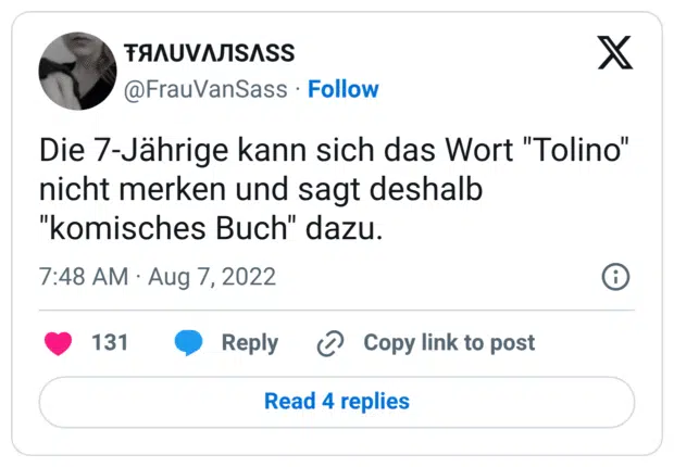 Die 7-Jährige kann sich das Wort "Tolino" nicht merken und sagt deshalb "komisches Buch" dazu.