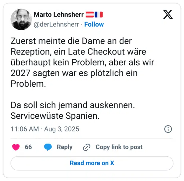 Zuerst meinte die Dame an der Rezeption, ein Late Checkout wäre überhaupt kein Problem, aber als wir 2027 sagten war es plötzlich ein Problem. Da soll sich jemand auskennen. Servicewüste Spanien.