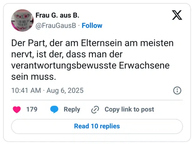 Der Part, der am Elternsein am meisten nervt, ist der, dass man der verantwortungsbewusste Erwachsene sein muss.