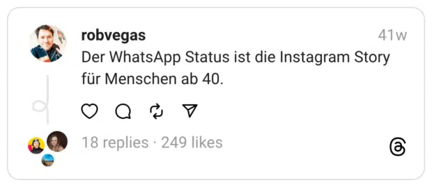 Der WhatsApp Status ist die Instagram Story für Menschen ab 40.