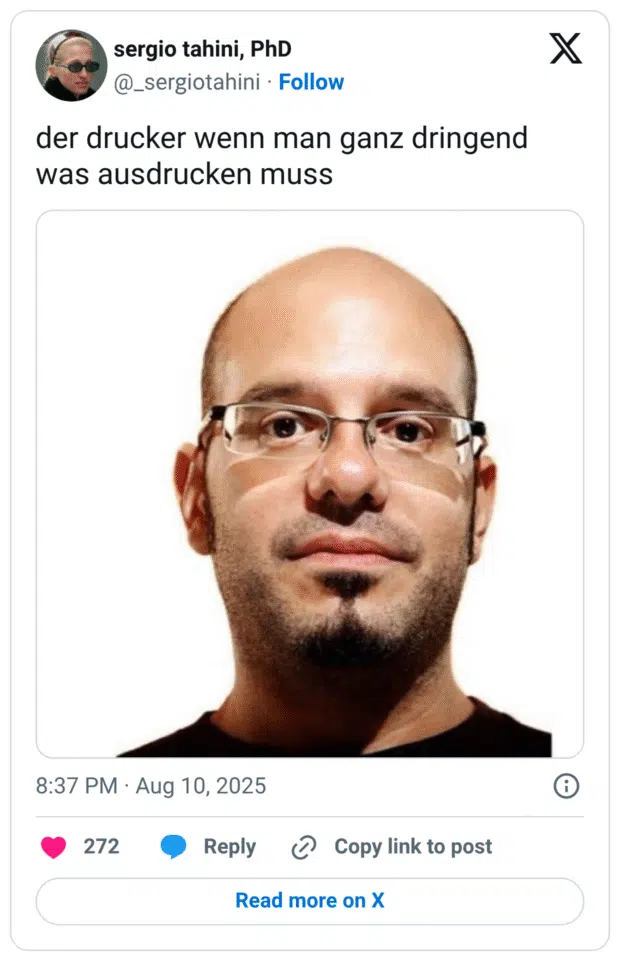 der drucker wenn man ganz dringend was ausdrucken muss