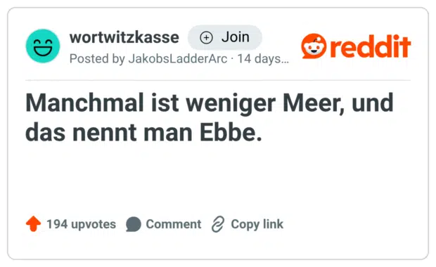 Manchmal ist weniger Meer, und das nennt man Ebbe.