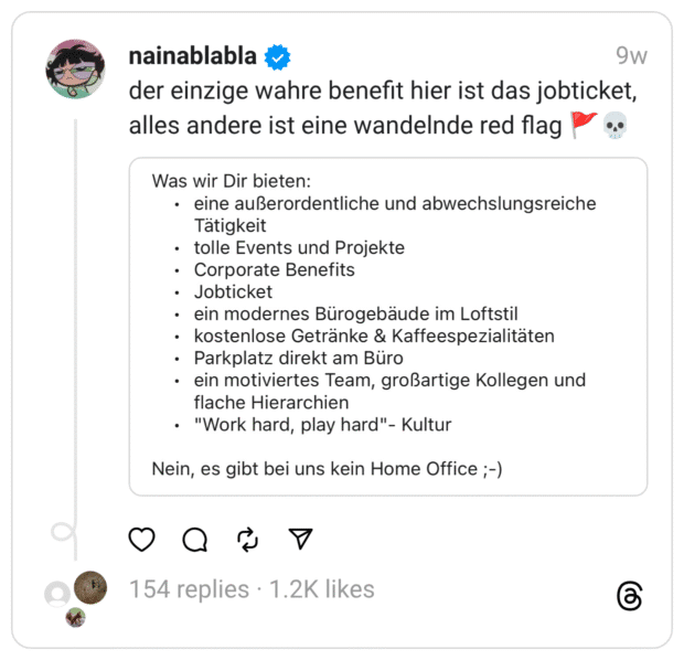 der einzige wahre benefit hier ist das jobticket, alles andere ist eine wandelnde red flag 🚩💀
