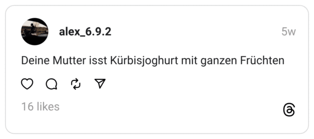 Deine Mutter isst Kürbisjoghurt mit ganzen Früchten