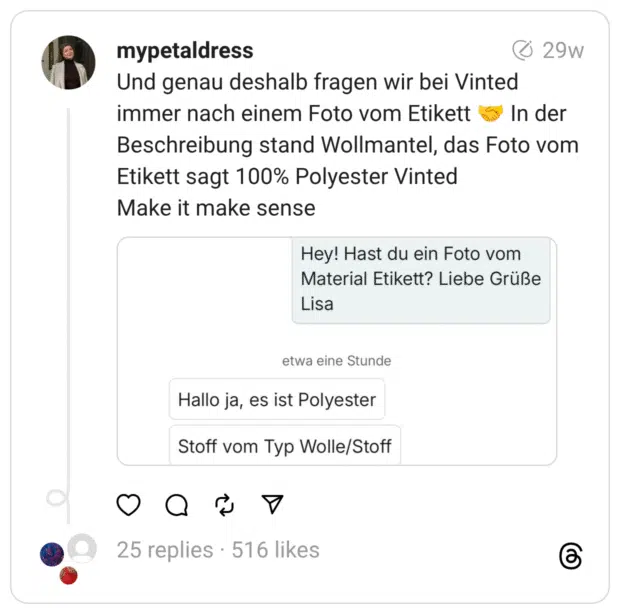 Und genau deshalb fragen wir bei Vinted immer nach einem Foto vom Etikett 🤝 In der Beschreibung stand Wollmantel, das Foto vom Etikett sagt 100% Polyester Vinted