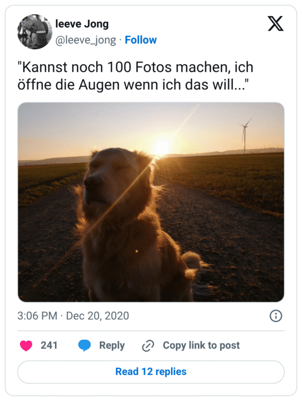 "Kannst noch 100 Fotos machen, ich öffne die Augen wenn ich das will..."
