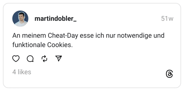 An meinem Cheat-Day esse ich nur notwendige und funktionale Cookies.