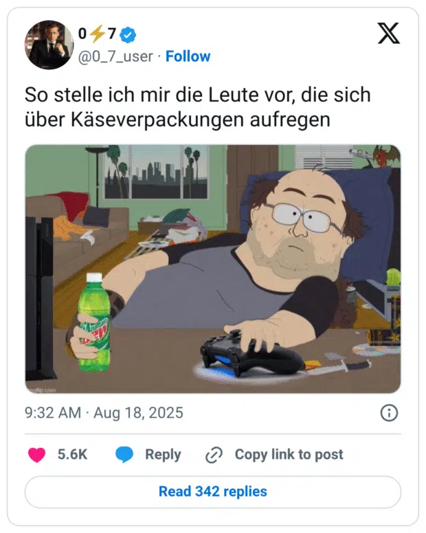 So stelle ich mir die Leute vor, die sich über Käseverpackungen aufregen