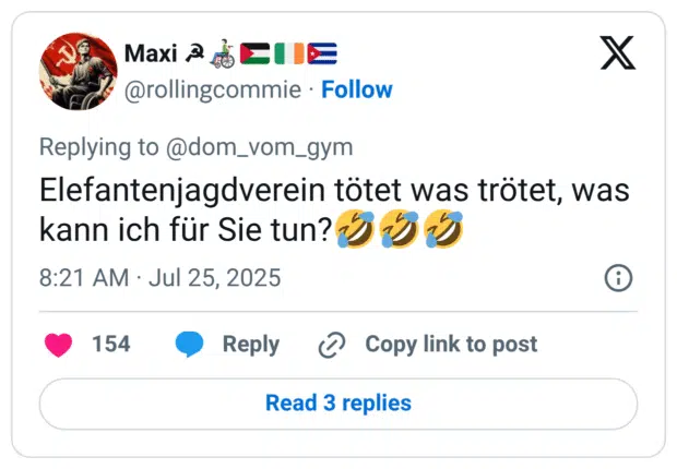Elefantenjagdverein tötet was trötet, was kann ich für Sie tun?🤣🤣🤣