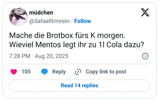 Mache die Brotbox fürs K morgen. Wieviel Mentos legt ihr zu 1l Cola dazu?