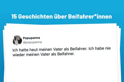 15 Geschichten über Beifahrer*innen
