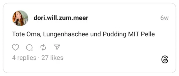 Tote Oma, Lungenhaschee und Pudding MIT Pelle