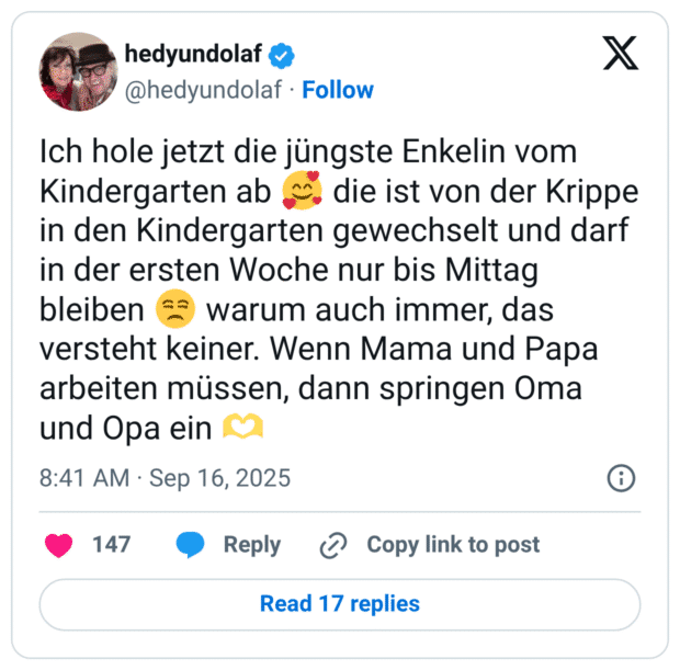 Ich hole jetzt die jüngste Enkelin vom Kindergarten ab :lächelndes_gesicht_mit_3_herzen: die ist von der Krippe in den Kindergarten gewechselt und darf in der ersten Woche nur bis Mittag bleiben :nicht_erfreut: warum auch immer, das versteht keiner. Wenn Mama und Papa arbeiten müssen, dann springen Oma und Opa ein :hände_als_herz: