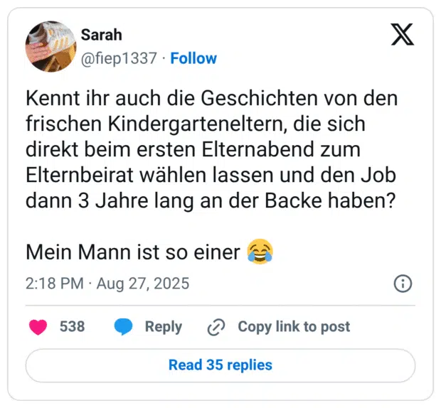 Kennt ihr auch die Geschichten von den frischen Kindergarteneltern, die sich direkt beim ersten Elternabend zum Elternbeirat wählen lassen und den Job dann 3 Jahre lang an der Backe haben? Mein Mann ist so einer