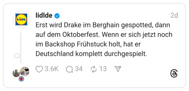 Erst wird Drake im Berghain gespotted, dann auf dem Oktoberfest. Wenn er sich jetzt noch im Backshop Frühstuck holt, hat er Deutschland komplett durchgespielt