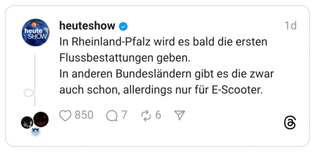 n Rheinland-Pfalz wird es bald die ersten Flussbestattungen geben. In anderen Bundesländern gibt es die zwar auch schon, allerdings nur für E-Scooter.