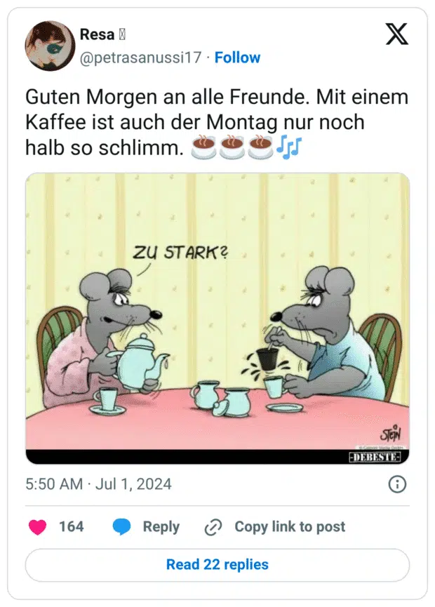 Guten Morgen an alle Freunde. Mit einem Kaffee ist auch der Montag nur noch halb so schlimm. :kaffee::kaffee::kaffee: