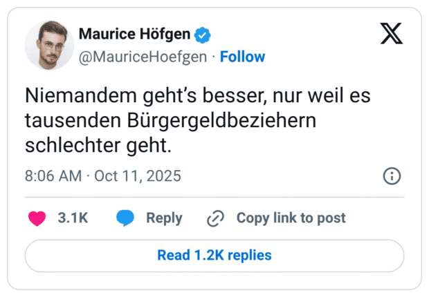 Niemandem geht's besser, nur weil es tausenden Bürgergeldbeziehern schlechter geht