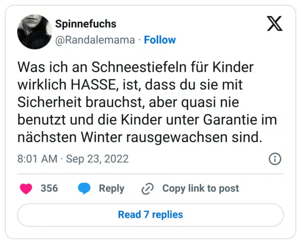 Was ich an Schneestiefeln für Kinder wirklich HASSE, ist, dass du sie mit Sicherheit brauchst, aber quasi nie benutzt und die Kinder unter Garantie im nächsten Winter rausgewachsen sind.