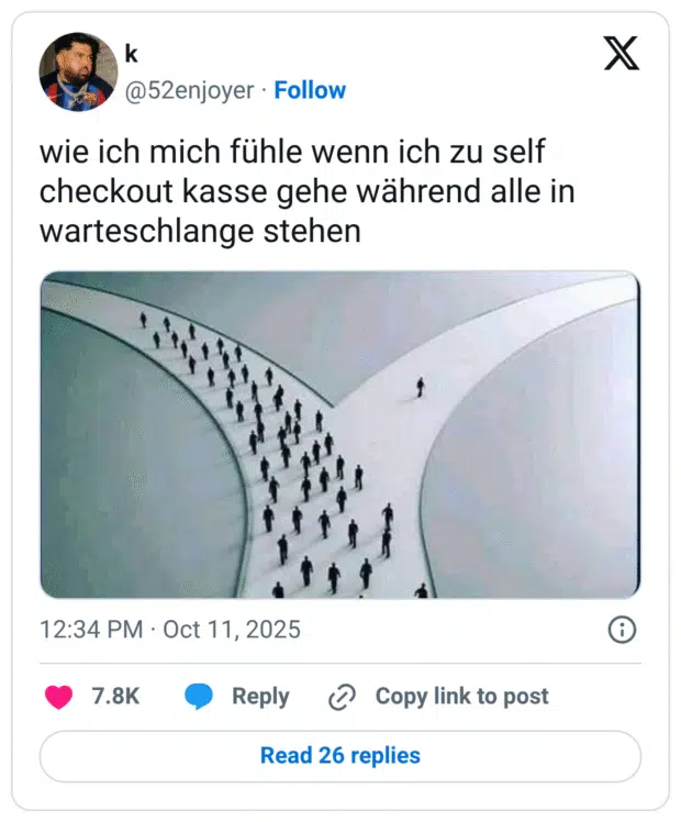 wie ich mich fühle wenn ich zu self checkout kasse gehe während alle in warteschlange stehen