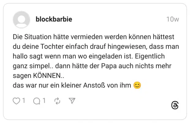 Die Situation hätte vermieden werden können hättest du deine Tochter einfach drauf hingewiesen, dass man hallo sagt wenn man wo eingeladen ist. Eigentlich ganz simpel.. dann hätte der Papa auch nichts mehr sagen KÖNNEN.. das war nur ein kleiner Anstoß von ihm