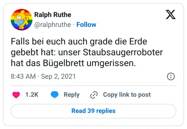 Falls bei euch auch grade die Erde gebebt hat: unser Staubsaugerroboter hat das Bügelbrett umgerissen.