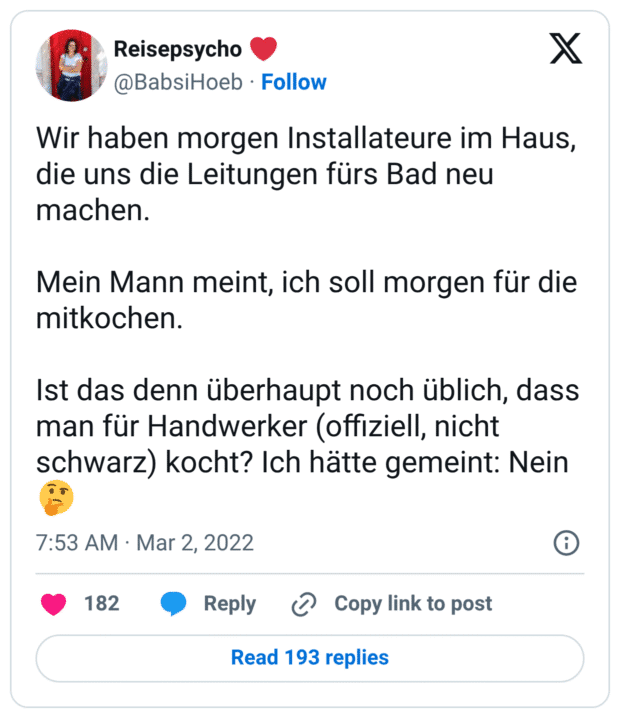 Wir haben morgen Installateure im Haus, die uns die Leitungen fürs Bad neu machen. Mein Mann meint, ich soll morgen für die mitkochen. Ist das denn überhaupt noch üblich, dass man für Handwerker (offiziell, nicht schwarz) kocht? Ich hätte gemeint: Nein :nachdenkliches_gesicht: