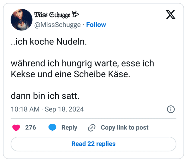 ..ich koche Nudeln. während ich hungrig warte, esse ich Kekse und eine Scheibe Käse. dann bin ich satt.
