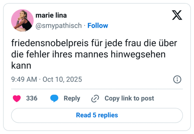 friedensnobelpreis für jede frau die über die fehler ihres mannes hinwegsehen kann