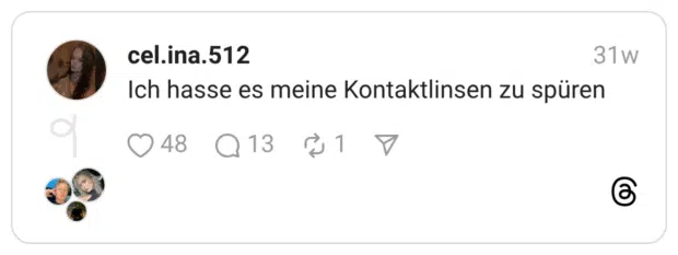 Ich hasse es meine Kontaktlinsen zu spüren
