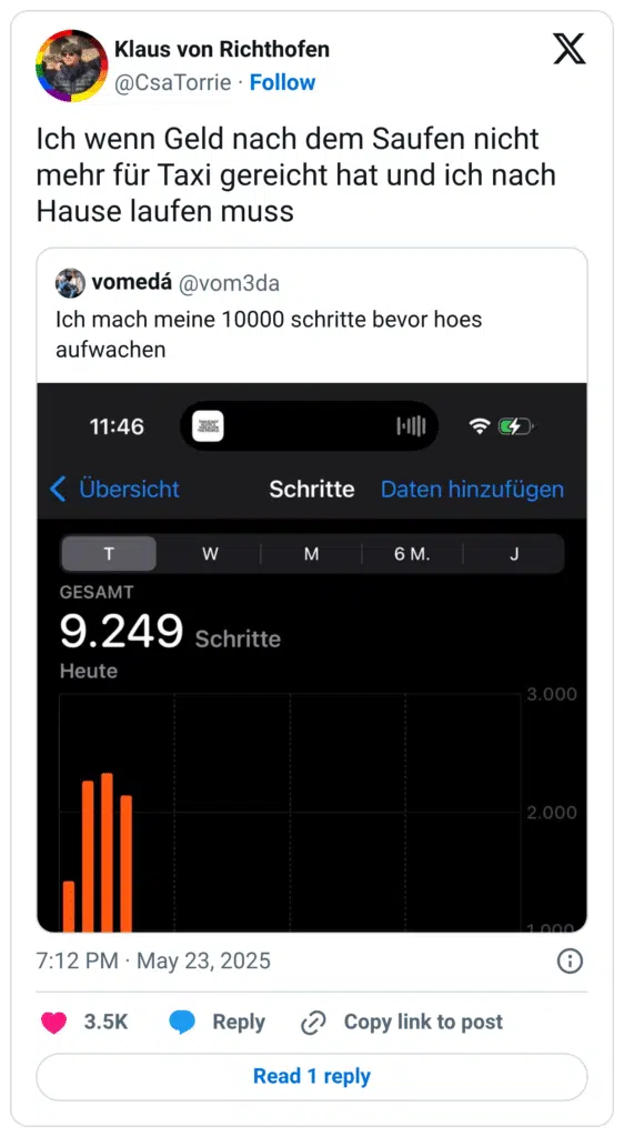Ich wenn Geld nach dem Saufen nicht mehr für Taxi gereicht hat und ich nach Hause laufen muss