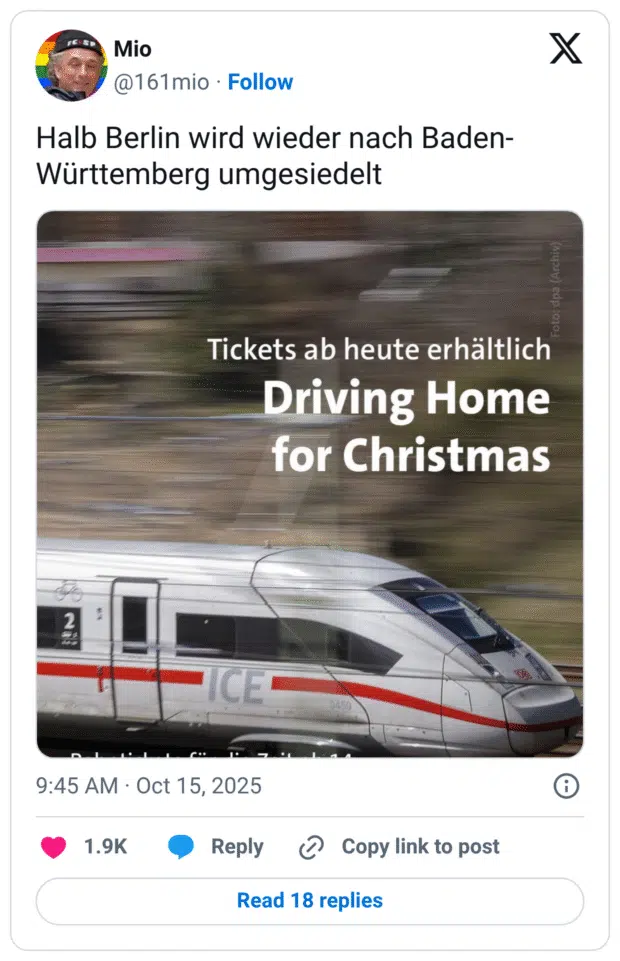Halb Berlin wird wieder nach Baden- Württemberg umgesiedelt X Tickets ab heute erhältlich Driving Home for Christmas ICE!