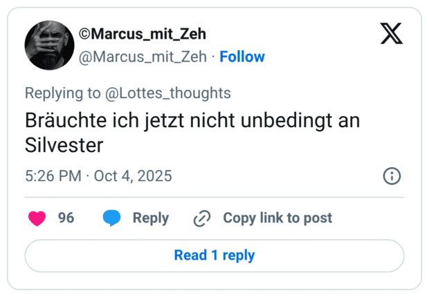 Bräuchte ich jetzt nicht unbedingt an Silvester