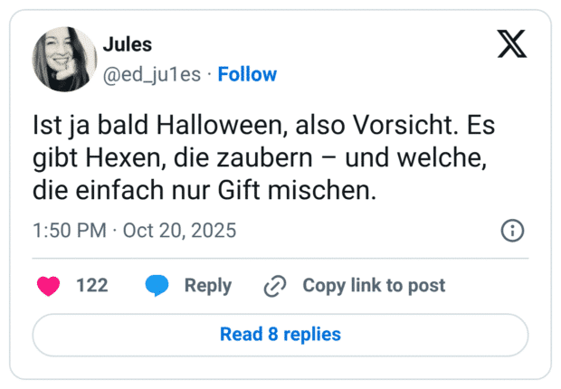 Ist ja bald Halloween, also Vorsicht. Es gibt Hexen, die zaubern – und welche, die einfach nur Gift mischen.