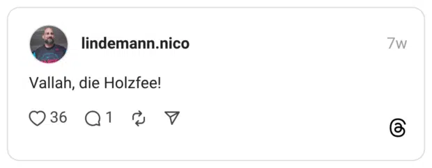 Vallah, die Holzfee!