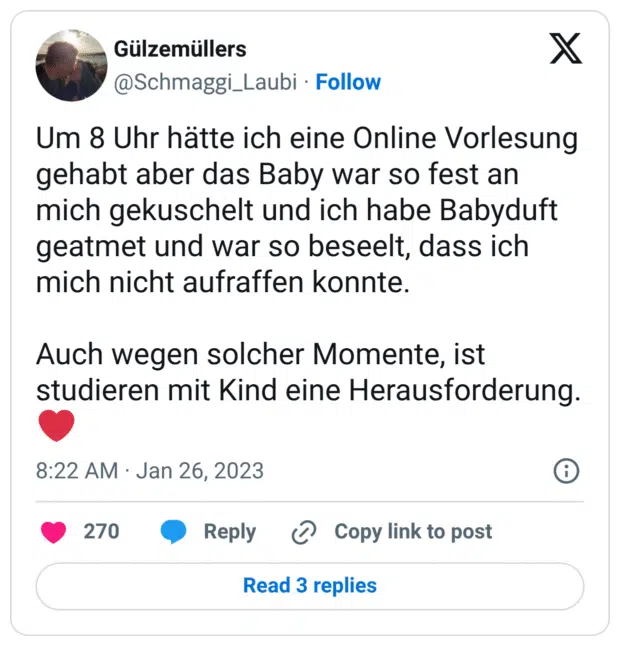 Um 8 Uhr hätte ich eine Online Vorlesung gehabt aber das Baby war so fest an mich gekuschelt und ich habe Babyduft geatmet und war so beseelt, dass ich mich nicht aufraffen konnte. Auch wegen solcher Momente, ist studieren mit Kind eine Herausforderung. ❤️