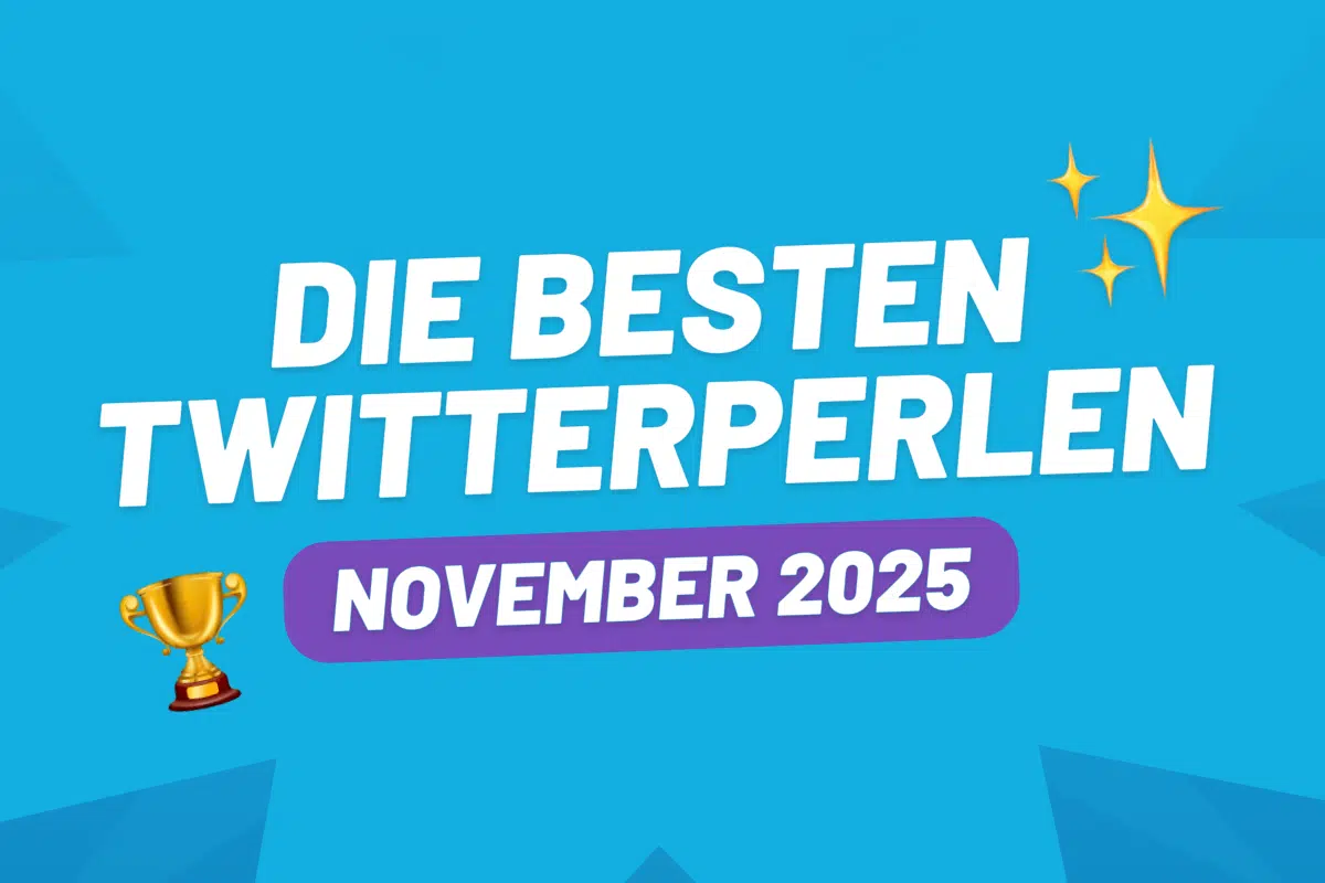 Die besten Twitterperlen des Monats November 2025