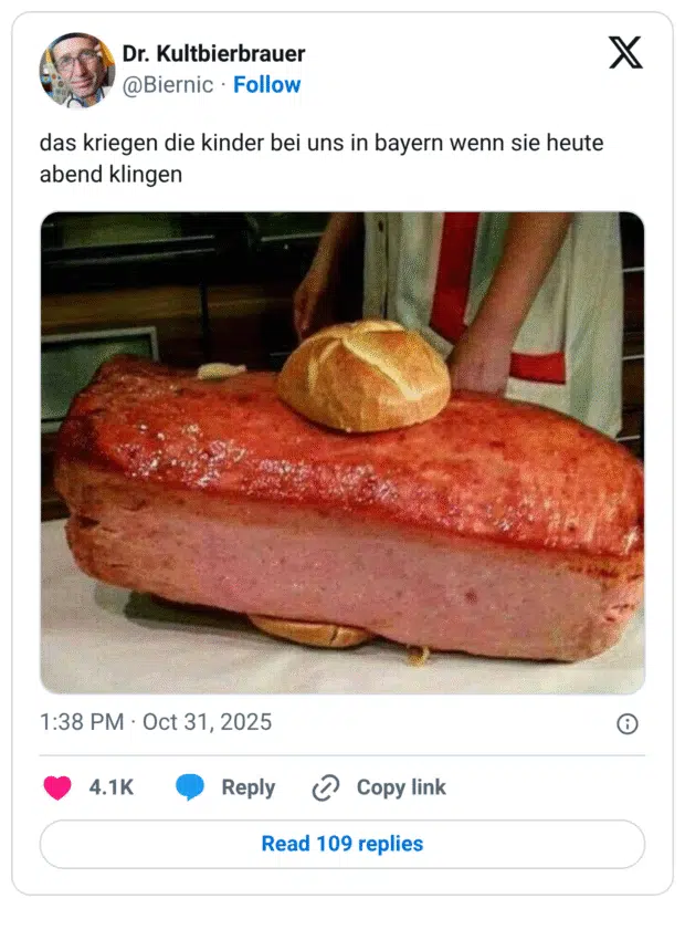 das kriegen die kinder bei uns in bayern wenn sie heute abend klingen