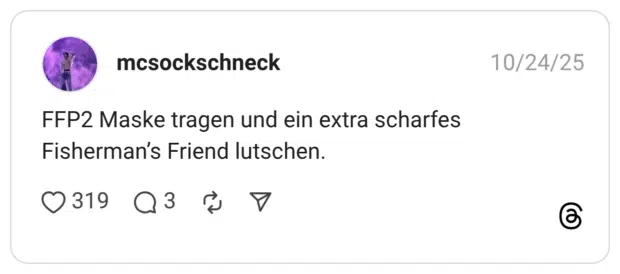 FP2 Maske tragen und ein extra scharfes Fisherman's Friend lutschen.