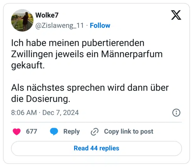 Ich habe meinen pubertierenden Zwillingen jeweils ein Männerparfum gekauft. Als nächstes sprechen wird dann über die Dosierung.