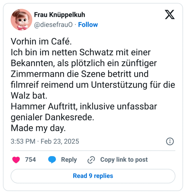 Vorhin im Café. Ich bin im netten Schwatz mit einer Bekannten, als plötzlich ein zünftiger Zimmermann die Szene betritt und filmreif reimend um Unterstützung für die Walz bat. Hammer Auftritt, inklusive unfassbar genialer Dankesrede. Made my day.