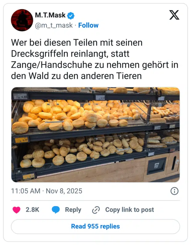 Wer bei diesen Teilen mit seinen Drecksgriffeln reinlangt, statt Zange/Handschuhe zu nehmen gehört in den Wald zu den anderen Tieren