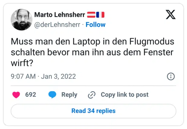 Muss man den Laptop in den Flugmodus schalten bevor man ihn aus dem Fenster wirft?